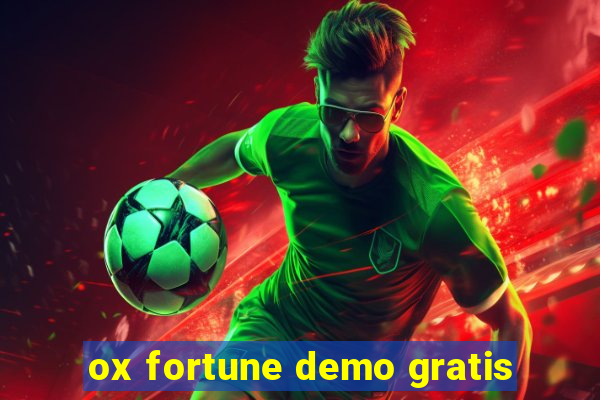 ox fortune demo gratis